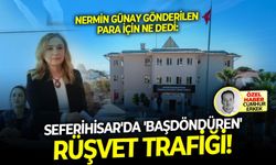Nermin Günay gönderilen para için ne dedi: Seferihisar'da 'başdöndüren' rüşvet trafiği!