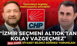 Siyaset Bilimci Sönmez yorumladı: İzmir seçmeni Altıok'tan kolay vazgeçmez