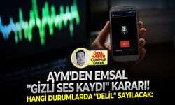 Hangi durumlarda "delil" sayılacak: AYM'den emsal "gizli ses kaydı" kararı!