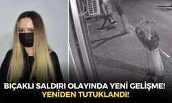 Kemalpaşa'daki bıçaklı saldırı olayında yeni gelişme! Yeniden tutuklandı!