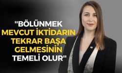CHP Güzelbahçe İlçe Başkanı Alçay: ''Bölünmek mevcut iktidarın tekrar başa gelmesinin temeli olur''