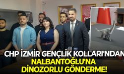 CHP İzmir Gençlik Kolları'ndan, Nalbantoğlu'na dinozorlu gönderme!