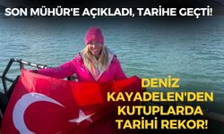 Son Mühür'e açıkladı, tarihe geçti! Deniz Kayadelen'den kutuplarda tarihi rekor