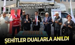 Şehitleri dualarla anıldı 'Karşıyaka Denetimli Serbestlik’ten 15 Temmuz programı!