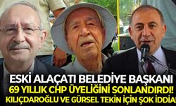 Eski Alaçatı Belediye Başkanı Özen 69 yıllık CHP üyeliğini sonlandırdı! Kılıçdaroğlu ve Gürsel Tekin için şok iddia!