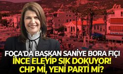 Foça'da Başkan Saniye Bora Fıçı ince eleyip sık dokuyor! CHP mi, YENİ Parti mi?