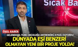 Geleneksel Türk Okçuluğu Antrenörü Aygül duyurdu: Dünyada eşi benzeri olmayan yeni bir proje yolda!