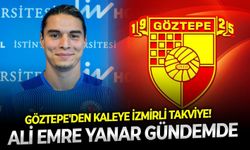 Göztepe'den kaleye İzmirli takviye! Ali Emre Yanar gündemde