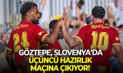 Göztepe, Slovenya’da üçüncü hazırlık maçına çıkıyor!