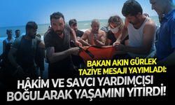 Bakan Akın Gürlek taziye mesajı yayımladı: Hâkim ve savcı yardımcısı boğularak yaşamını yitirdi!