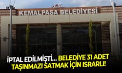İptal edilmişti… Belediye 31 taşınmazı satmak için ısrarlı!