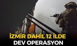 SON DAKİKA İzmir dahil 12 ilde şafak vakti düğmeye basıldı: 4 ayrı suç örgütüne ağır darbe!