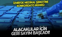 İzmir'de medikal şirketine konkordato mührü: Alacaklılar için geri sayım başladı!
