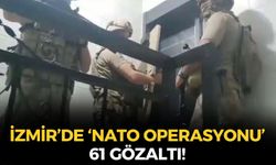 SON DAKİKA İzmir'de 'NATO liderlerini protesto edeceklere' darbe: 61 gözaltı!