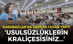 Karabağlar Meclisi'nde gerilim tavan yaptı: Usulsüzlüklerin kraliçesisiniz!