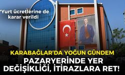 Karabağlar Meclisi'nde karar verildi: Pazaryerinde yer değişikliği, itirazlara ret!