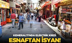 Kemeraltı'nda elektrik krizi: Esnaftan isyan!
