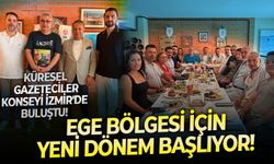 Küresel Gazeteciler Konseyi İzmir'de buluştu! Ege Bölgesi için yeni dönem başlıyor!