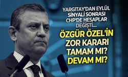 CHP'de gözler Yargıtay'da! Kararın Eylül'e kaldığına dair işaretler sonrası Özgür Özel'in planları sil baştan