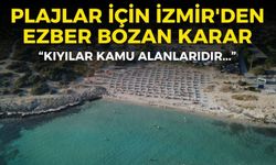 Türkiye'deki tüm plajlar için İzmir'den ezber bozan karar: Kıyılar kamu alanlarıdır!