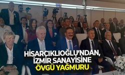TOBB Başkanı Hisarcıklıoğlu'ndan, İzmir sanayisine övgüler... "İhracatı, Anadolu'ya İzmir öğretti!"
