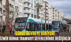 İzmir Konak Tramvayı seferlerinde değişiklik! ESHOT devreye giriyor