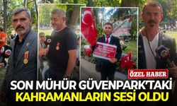 Son Mühür Güvenpark’taki kahramanların sesi oldu: "Kurşun cephede ayırmadı, bürokrasi neden ayırıyor?"
