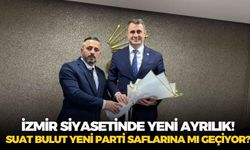 İzmir siyasetinde yeni ayrılık! Suat Bulut YENİ Parti saflarına mı geçiyor?