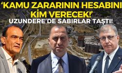 Uzundere’de sabırlar taştı! Başkan Tugay'a sordular: Kamu zararının hesabını kim verecek!