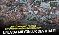 Urla’da milyonluk dev ihale! Ünlü süpermarket zinciri ve dev sağlık merkezinin binaları satışta!