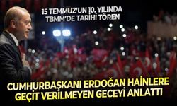 15 Temmuz’un 10. yılında TBMM’de tarihi tören: Cumhurbaşkanı Erdoğan hainlere geçit verilmeyen geceyi anlattı