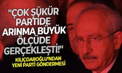 Kılıçdaroğlu’ndan YENİ Parti göndermesi: "Çok şükür partide arınma büyük ölçüde gerçekleşti!"