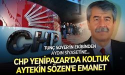 İzmir siyasetinden Aydın siyasetine! CHP Yenipazar'da direksiyon Tunç Soyer'e yakın bir isim olan Aytekin Sözen'e emanet