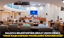 Balçova Belediyesi'nde dikkat çeken mesaj: "Onur Başkanımızın projelerini sürdüreceğiz"