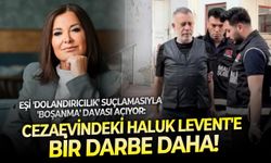 Eşi 'dolandırıcılık' suçlamasıyla 'boşanma' davası açıyor: Cezaevindeki Haluk Levent'e bir darbe daha!