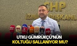 CHP İzmir İl Başkanı Utku Gümrükçü'nün koltuğu sallanıyor mu? Genel Merkez'den gelen sinyaller tam tersi yönünde