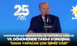 Cumhurbaşkanı Erdoğan'dan, AK Parti'nin 25. kuruluş yıl dönümünde tarihi konuşma: "Daha yapacak çok işimiz var!"
