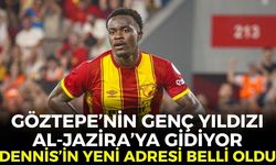Göztepe’nin genç yıldızı Al-Jazira’ya gidiyor: Dennis’in yeni adresi belli oldu