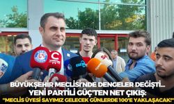 Büyükşehir Meclisi’nde dengeler değişti... YENİ Partili Güç'ten net çıkış: "Meclis üyesi sayımız gelecek günlerde 100'e yaklaşacak!"