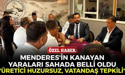 Menderes'in kanayan yaraları sahada belli oldu... Başkan Yılmaz anlattı: "Üretici huzursuz, vatandaş tepkili"