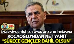 İzmir siyasetini sallayan 'adaylık' iddiasına, Kocaoğlu'ndan net yanıt... "Sürece gençler dahil olsun"