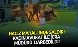Haciz mahallinde saldırı: Kadın avukat ile icra müdürü darbedildi!
