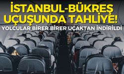 İstanbul-Bükreş uçuşunda tahliye! Yolcular birer birer uçaktan indirildi