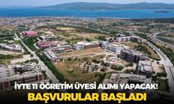 İYTE 11 öğretim üyesi alımı yapacak! Başvurular başladı