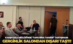 Karşıyaka Meclisi’nde “tapu bina tahsisi” tartışması: Gerginlik salondan dışarı taştı!
