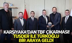 Karşıyaka’dan TBF çıkarması! Tusder ile Türkoğlu bir araya geldi