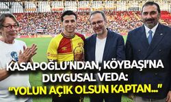 AK Partili Kasapoğlu’ndan, Göztepeli Köybaşı’na duygusal veda: “Yeni yolun açık olsun kaptan...”