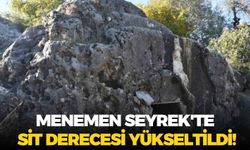 Menemen Seyrek'te sit derecesi yükseltildi!