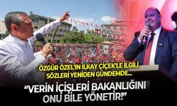 Özgür Özel, Menderes operasyonuna suskun! Oysa İlkay Çiçek için, ''değil Menderes'i İçişleri Bakanlığını bile yönetir demişti