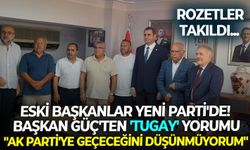 Rozetler takıldı... Eski başkanlar YENİ Parti'de! Başkan Güç'ten, 'Tugay' yorumu: "AK Parti'ye geçeceğini düşünmüyorum"